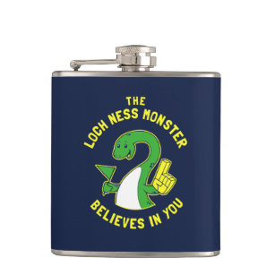 The Loch Ness Monster Believes In You Hip Flask
