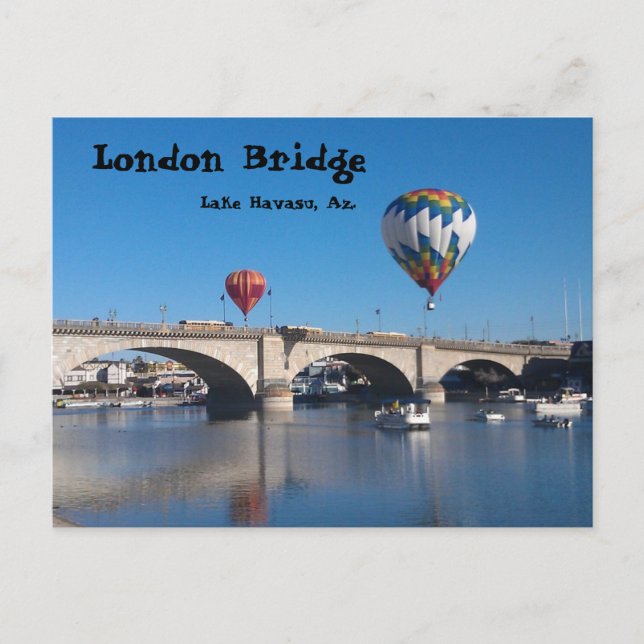 The London Bridge, Lake Havasu, Az.  Postcard (Front)