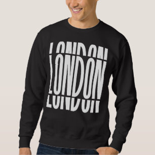 The London City In England From Great Britain Sweatshirt