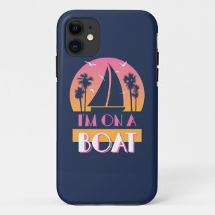 The Lonely Island - I'm On A Boat iPhone 11 Case