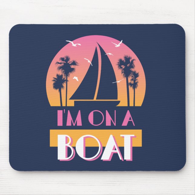 The Lonely Island - I'm On A Boat Mouse Pad (Front)