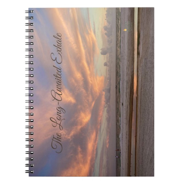 The Long-Awaited Exhale  Notebook (Front)