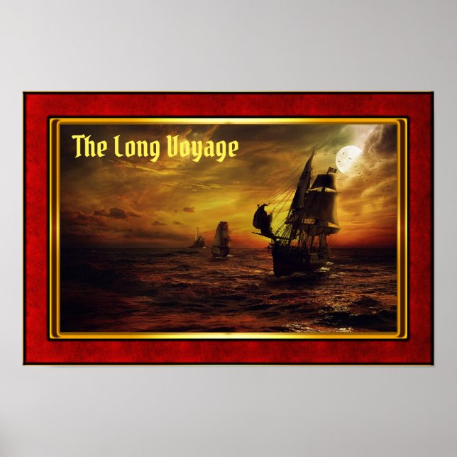 The Long Voyage - Galleons at Sail Poster (Front)