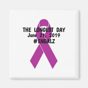 The Longest Day #endheimer June 21 Magnet
