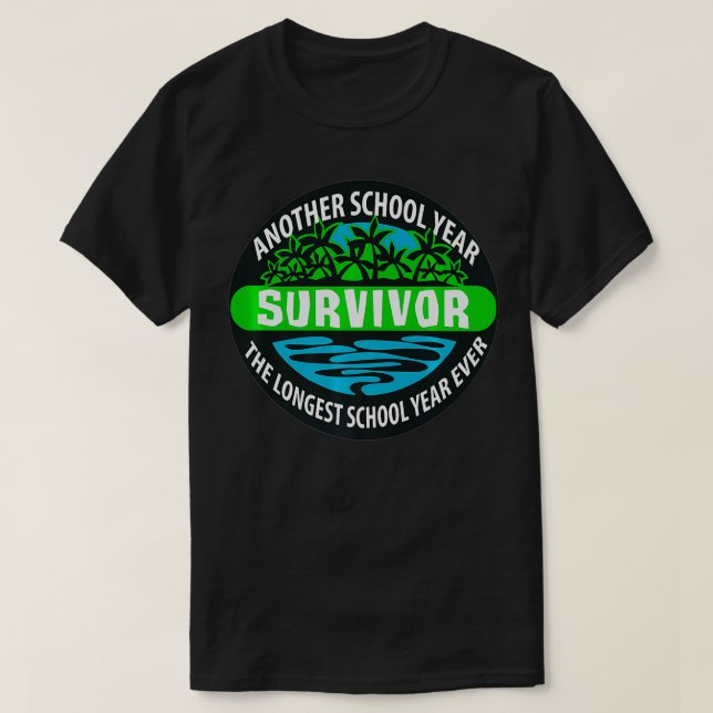 The Longest School Year Ever Another School Year S T-Shirt (Design Front)