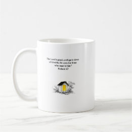 The Lord Is Good - Nahum 1:7 Coffee Mug