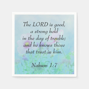 The Lord Is Good - Nahum 1:7 Napkin