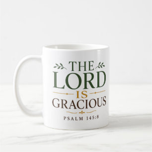 The Lord Is Gracious Elegant Christian Quote Coffee Mug