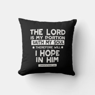 The Lord is My Portion Lamentations 3 24 Quotes Cushion