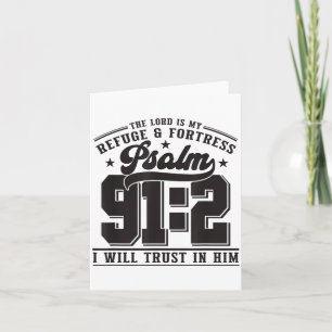 The Lord Is My Refuge & Fortress – Psalm 91_2 Card
