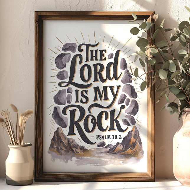 The Lord Is My Rock Psalm 18:2 Scripture Wall Art (Creator Uploaded)