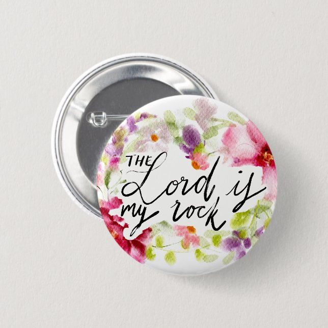 The Lord is my Rock | Scripture 6 Cm Round Badge (Front & Back)