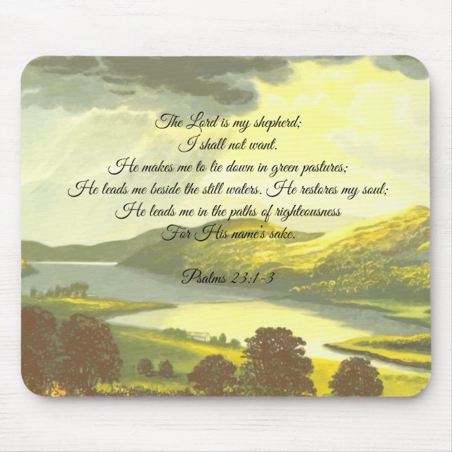 The Lord is my Shepard Mouse Pad (Front)