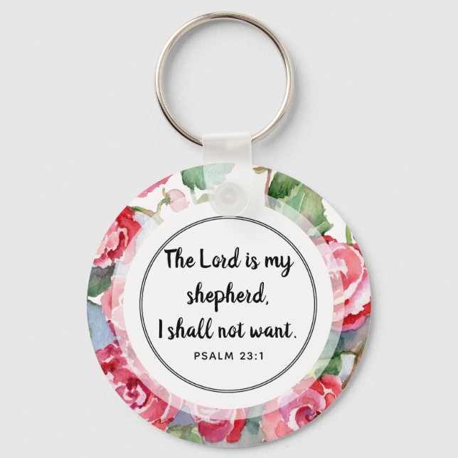 The Lord is my shepherd Button Keychain (Front)