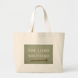 THE LORD IS MY SHEPHERD Christian Large Tote Bag