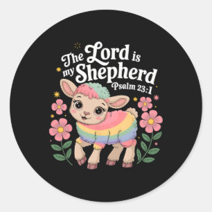 The Lord Is My Shepherd Easter Christian Faith Bib Classic Round Sticker