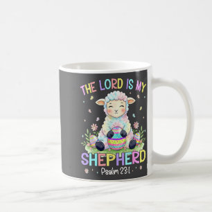 The Lord Is My Shepherd Easter Day Jesus Christian Coffee Mug