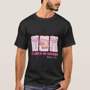 The Lord Is My Shepherd Easter Jesus Christian Coq T-Shirt