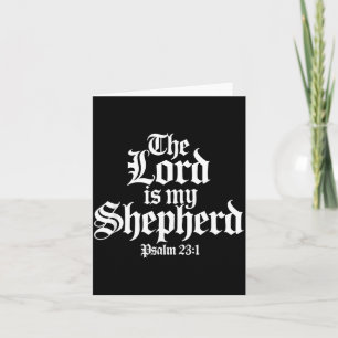 The Lord is My Shepherd Gothic Christian Card