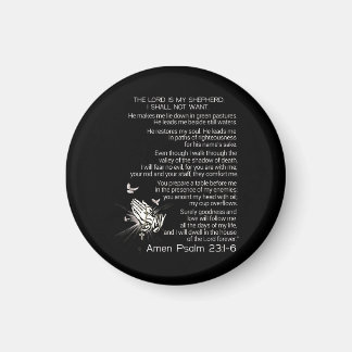 The Lord Is My Shepherd I Shall Not Want Magnet