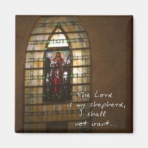 The Lord Is My Shepherd Magnet