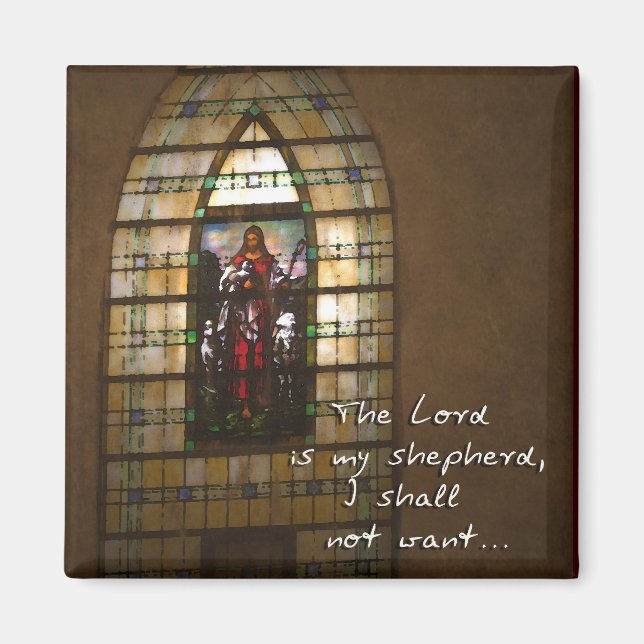 The Lord Is My Shepherd Magnet (Front)