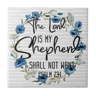 The Lord Is My Shepherd Psalm 23:1 Bible Verse Ceramic Tile