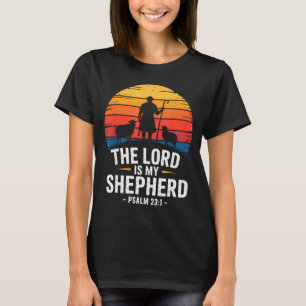 The Lord Is My Shepherd Psalm 23_1 Bible Verse T-Shirt