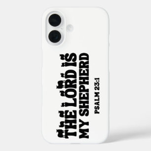 The Lord Is My Shepherd – Psalm 23:1 iPhone 16 Case