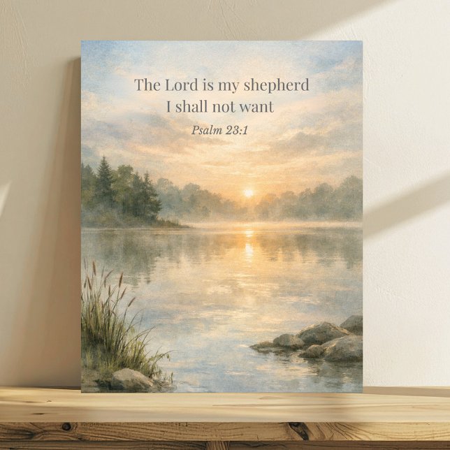 The Lord Is My Shepherd Psalm 23:1 Christian  Poster (Creator Uploaded)