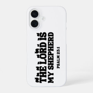 The Lord Is My Shepherd – Psalm 23:1 iPhone 16 Case