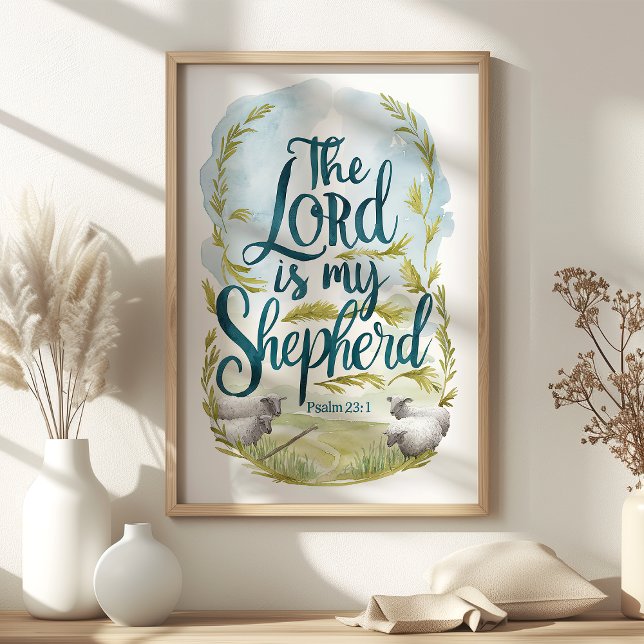 The Lord is My Shepherd Psalm 23:1 Pastoral Art Poster (Creator Uploaded)