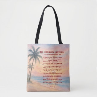 The Lord Is My Shepherd Psalm 23 Sunset Beach Tote Bag