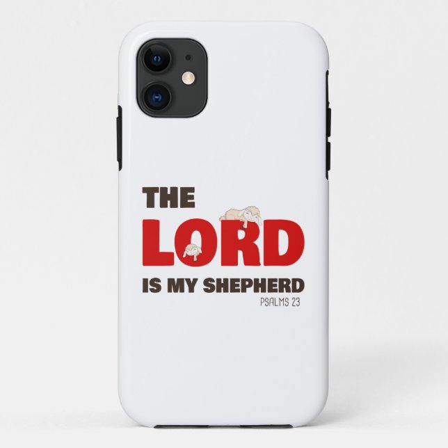 The Lord Is My Shepherd Psalms 23 Christian Faith Case-Mate iPhone Case (Back)