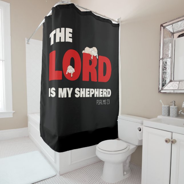 The Lord Is My Shepherd Psalms 23 Christian Faith Shower Curtain (In Situ)