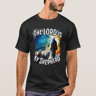 The Lord is My Shepherd T-Shirt