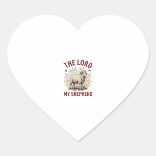 The Lord Is My Shepherd Vintage Sheep Shirt Design Heart Sticker