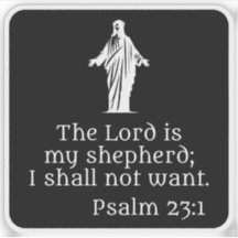 The Lord is my shepherd (white)