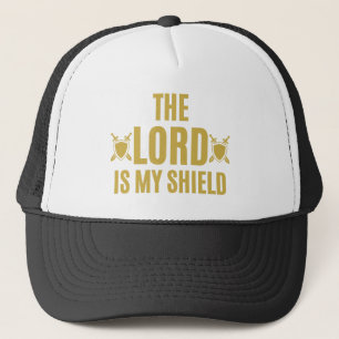 The Lord Is My Shield Quote Trucker Hat
