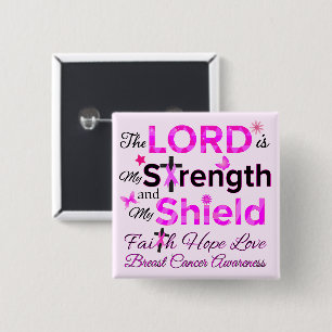 The LORD is My Strength 15 Cm Square Badge