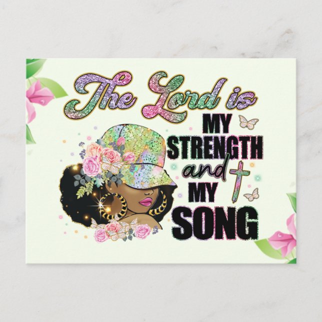 The lord is my strength and my song, melanin, sist holiday postcard (Front)