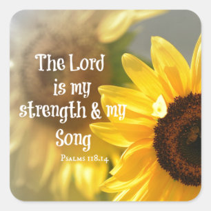 The Lord is my Strength and Song Bible Verse Square Sticker