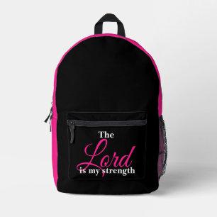 The Lord Is My Strength Printed Backpack