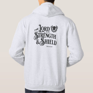 The Lord is my Strength & Shield Royalty Hoodie
