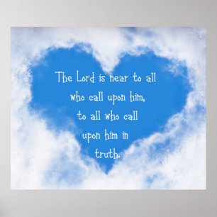 The Lord is Near to All Inspirational Bible Quote Poster
