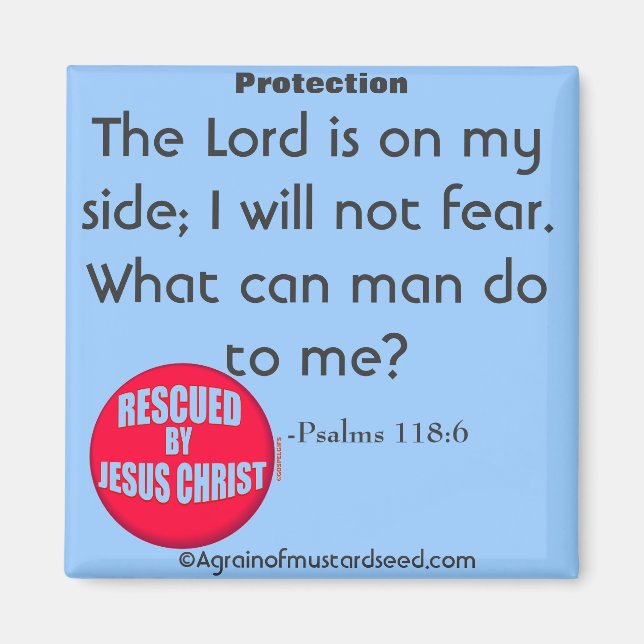 The Lord is on my side Bible Quote Magnet (Front)
