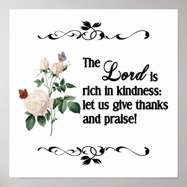 The Lord Is Rich In Kindness Custom Poster II (Front)