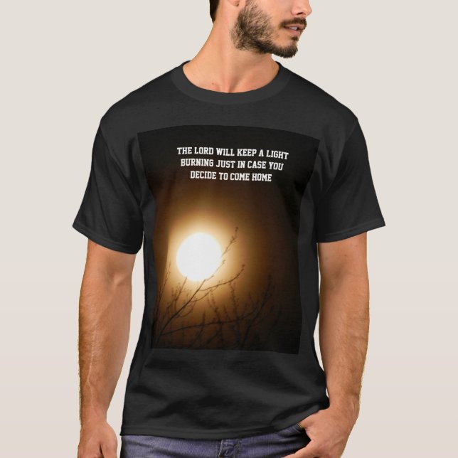 THE LORD WAITS FOR YOU    T-Shirt (Front)