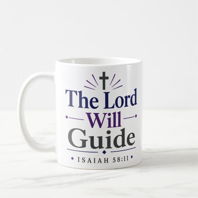 The Lord Will Guide Constant Isaiah Path Coffee Mug (Left)