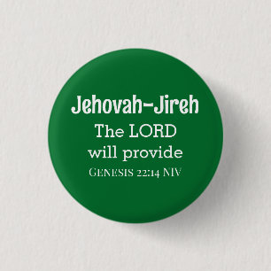 The Lord Will Provide Bible Verse Dark Green 3 Cm Round Badge